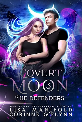 The Defenders (Covert Moon Book 3)