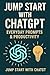Jump Start with ChatGPT: Ev...