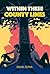 Within These County Lines
