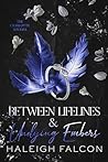 Book cover for Between Lifelines & Undying Embers (The Charlotte Socials Book 2)
