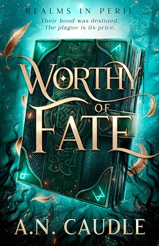 Worthy of Fate (Realms in Peril #1)