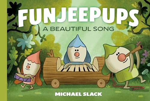 Funjeepups: A Beautiful Song (Hardcover)