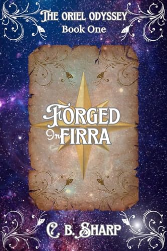 Forged in Firra (Kindle Edition)