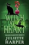 Witch At Heart: A...