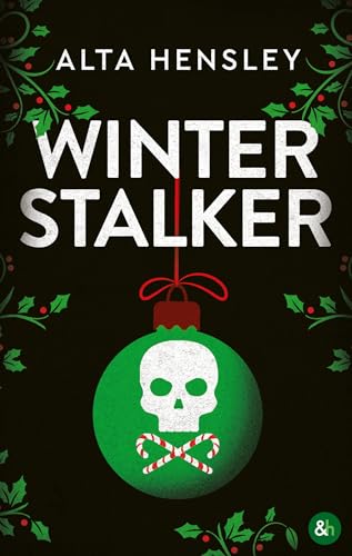 Winter Stalker: Une romance festive au goût de danger... (Paperback)