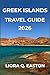 GREEK ISLANDS TRAVEL GUIDE ...