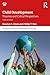 Child Development: Theories and Critical Perspectives (International Texts in Developmental Psychology)