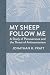 My Sheep Follow Me: A Study...