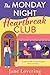 The Monday Night Heartbreak Club