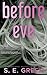 Before Eve by S E Green