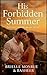 His Forbidden Summer: A slo...