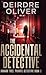 The Accidental Detective (Hannah Tree: Private Detective)