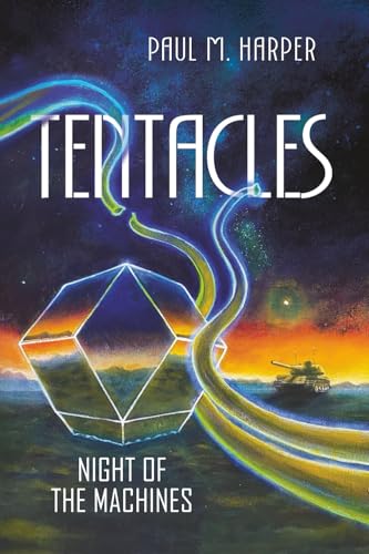 Tentacles: Night of the Machines (Paperback)