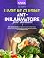 Livre De Cuisine Anti-Infla...