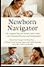 Newborn Navigator: The Comp...