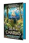 Sea of Charms by Sarah Beth Durst Sea of Charms by Sarah Beth Durst