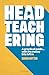 Headteachering: A practical...