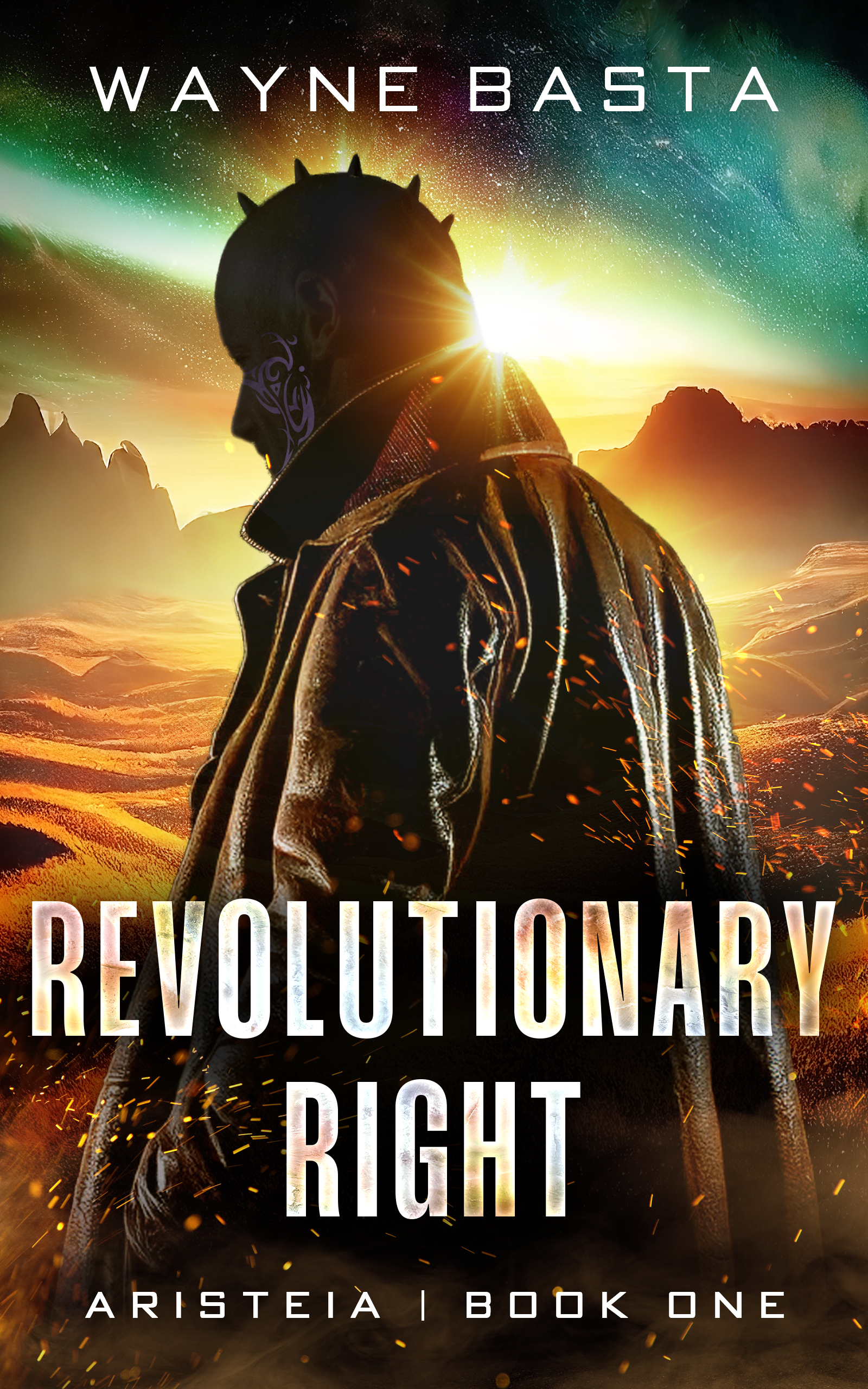 Revolutionary Right (Aristeia, #1)