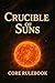 Crucible of Suns by MythForge Studio