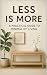 Less is More: A Practical G...