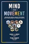 Mind and Movement...