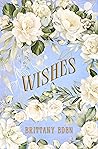 Wishes: A Christm...