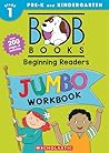 Bob Books: Beginning Readers Jumbo Workbook (Reissue) Bob Books: Beginning Readers Jumbo Workbook (Reissue)
