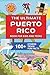 The Ultimate Puerto Rico Bo...
