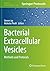Bacterial Extracellular Vesicles: Methods and Protocols (Methods in Molecular Biology)