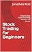 Stock Trading for Beginners...