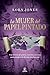 La mujer del papel pintado (Espasa Narrativa) (Spanish Edition)