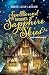 Spellbound Beneath Sapphire Skies: A Cozy Fantasy Novella (Sapphire Forest Series : Cozy Fantasy Novellas)