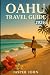 Oahu Travel Guide 2026: Eas...