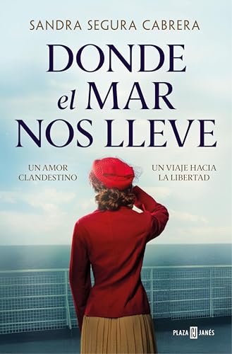 Donde el mar nos lleve (Spanish Edition)