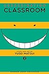 Assassination Classroom, Vol. 02 by Yusei Matsui