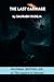 The Last Carriage- Travel S...