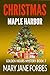 Christmas at Maple Harbor by Mary Jane Forbes