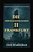 Die Schicksalsgesellschaft II – Frankfurt  by Emir Demirkiran
