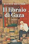 Il libraio di Gaza by Rachid Benzine
