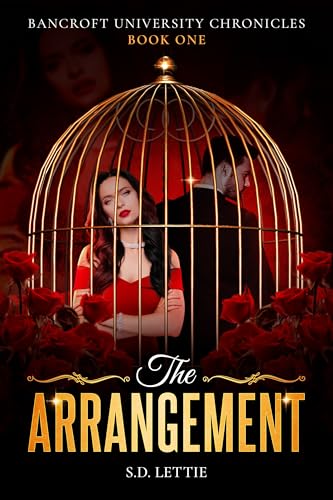 The Arrangement: Bancroft University Chronicles, Book One (Kindle Edition)