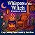 Whispers of the Witch Charm...