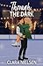 Through the Dark: A YA Sweet Romance
