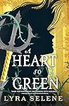 A Heart So Green