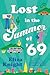Lost in the Summer of '69