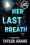 Her Last Breath
