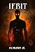 Ifrit: The Jinn Prophecy, B...