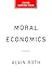 Moral Economics: From Prost...