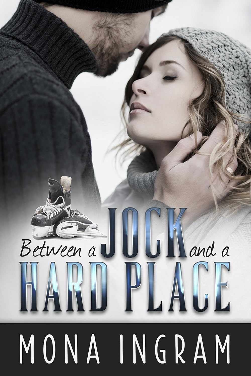 Between a Jock and a Hard Place (Kindle Edition)