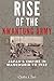 Rise of the Kwantung Army: Japan’s Empire in Manchuria to 1932