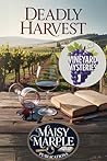 Deadly Harvest: A...